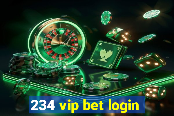 234 vip bet login